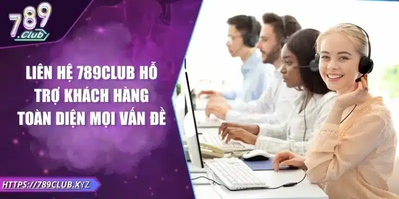 Liên hệ 789Club